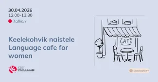 Keelekohvik naistele/ Language cafe for women